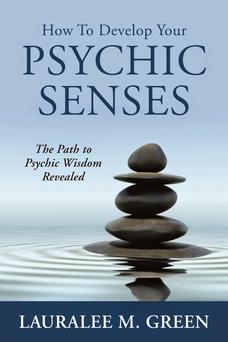 How To Develop Your Psychic Senses